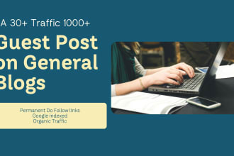 do guest post with permanent backlinks on USA and UK general blogs