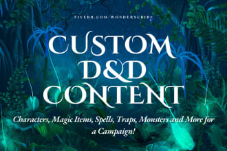 create well balanced dnd homebrew content for you