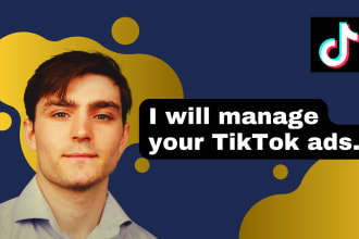 be your tik tok ads manager for leads and sales
