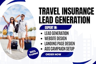 generate automated insurance leads travel insurance leads travel agency website
