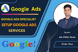 setup manage and optimize google ads campaign and PPC ads specialist