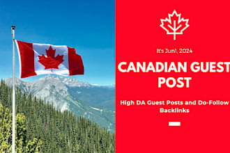canadian sites presence with high da guest posts and do follow backlinks