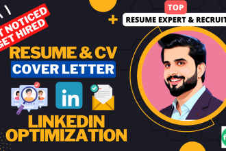 write your resume, CV, cover letter and linkedin optimize