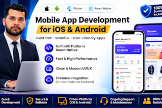 develop cross platform mobile app using flutter or react native