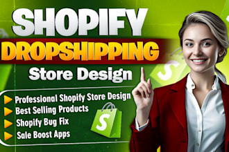 do shopify store design,shopify dropshipping store design,redesign shopify store