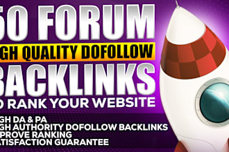 create high quality 50 forum backlinks to ranking website