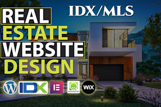 develop amazing real estate website and idx mls integration