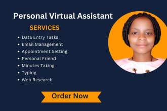 be your personal assistant and friend