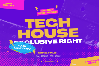 be your ghost producer for edm tech house music with HQ