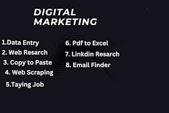 do data entry, copy to paste,, email finder, web research  and pdf to excel
