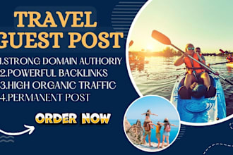 write and publish travel guest post on high da 50 site