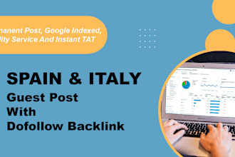 do a guest post with dofollow backlink on spanish and italian blogs