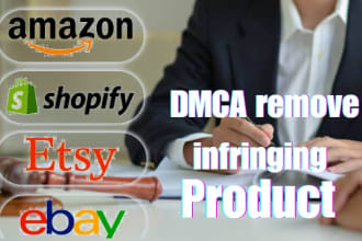 remove infringing and copyrighted products under dmca