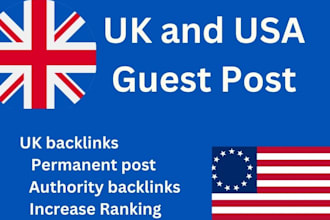 publish UK and USA guest post with high authority UK and USA backlinks