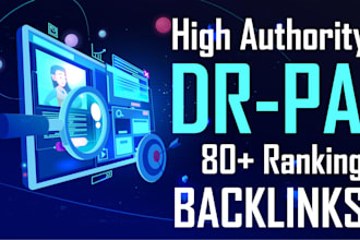 high authority DR, pa backlinks for your website or blog