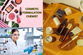 be your cosmetic formulation chemist for cosmetic or skincare product