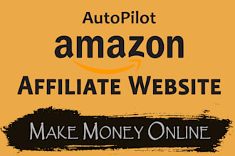 create autopilot amazon affiliate website