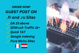 offer guest post with dofollow backlink on french and russian blogs