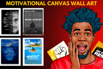 design motivational canvas wall art, wall art, motivational wall art