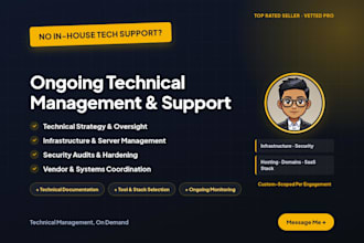 provide technical management and infrastructure support for your business