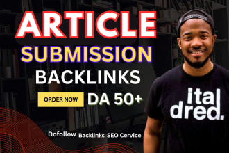 do manually 100 article submission on high da websites