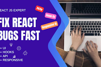 fix react js and react native bugs, errors, and UI issues quickly