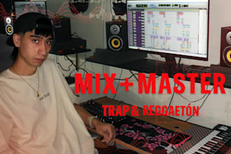 mix and mastering your trap, rnb or reggaeton track