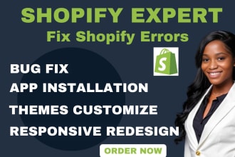 do custom shopify coding and fix shopify bugs
