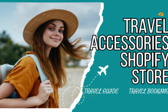 design travel accessories shopify store, travel website, travel bags store