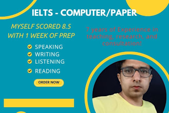 teach ielts got 8p5 in a week myself and have 7 years of exp