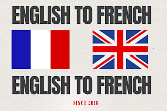 provide english to french and french to english translation