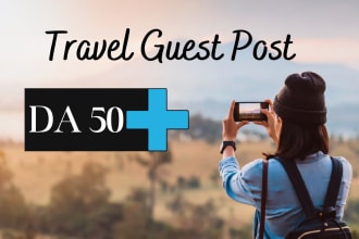 do travel guest posts on da 50 with dofollow backlinks