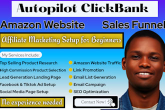 setup autopilot clickbank affiliate marketing amazon website sales funnel
