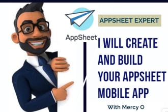 create and build your appsheet mobile app, shoutem app , glide app appsheet app