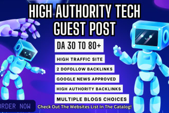 provide the best tech guest post service on pure tech website