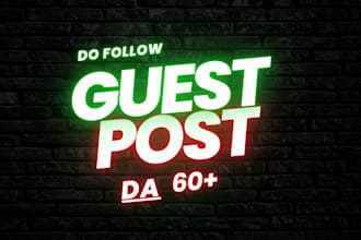 do high da guest post with dofollow backlinks