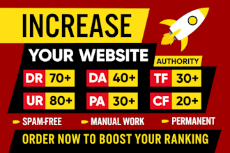 increase da pa dr ur tf cf of your websites by high authority backlinks