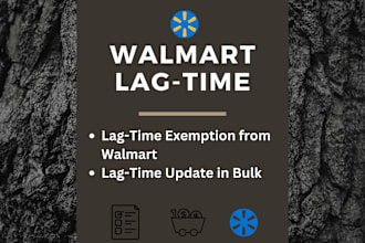 get lag time exemption for your walmart listings
