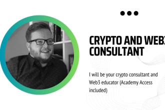be your crypto consultant and web3 educator incl academy access