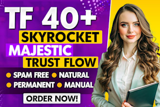 increase your website trust flow up to 40 plus