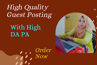 provide SEO guest posts with do follow high backlinks
