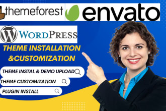 do themeforest, wordpress, theme installation and customization