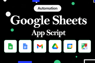 be your google sheets, app script and automation expert