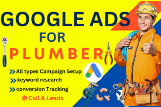 do google ads ppc call and leads campaign for your plumbing business