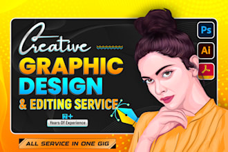 create logo, flyer, vector art, photoshop editing, and other graphic design