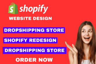 build shopify dropshipping store, design shopify store, redesign shopify website