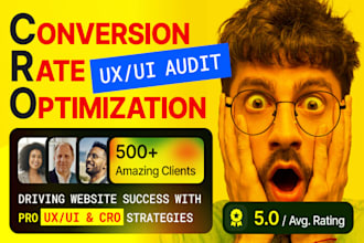 do expert cro audit, UX UI audit, conversion rate optimization website review