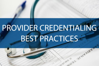 do credentialing and enrollment for all states including medicare, medicaid etc