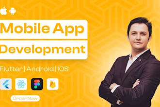 create android app ios app mobile app flutter app react native app