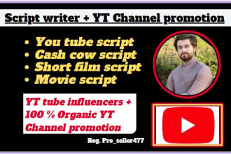 do script writing, be youtube scriptwriter, video script writing promote yt chnl